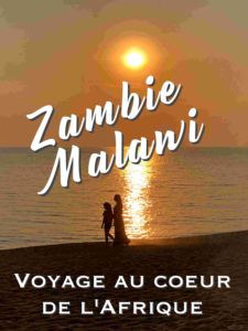 Voyage Zambie Malawi