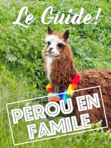 Pérou en famille